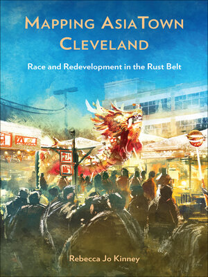 cover image of Mapping AsiaTown Cleveland